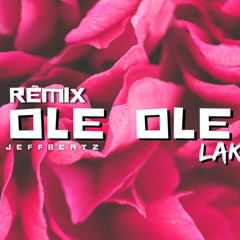 OLE OLE LAKOL (Retro)- 1992 REMIX VERSION RABODAY ' JeffBeatz .mp3