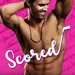 download EBOOK 🗃️ Scored (The Virgin Playbook Book 1) by  Lili Valente [EPUB KINDLE