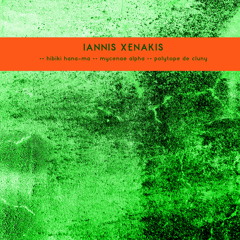Stream Iannis Xenakis music | Listen to songs, albums, playlists