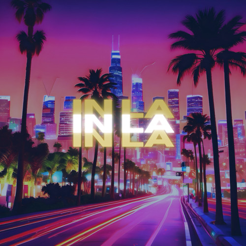 In LA