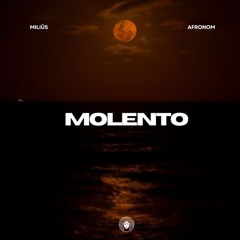 AFRONOM & Milius - Molento