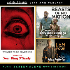 WE NEED TO SO SOMETHING + BEASTS OF NO NATION (2015) + I AM NUMBER 4 (2011) + MOVIE REVIEWS (9-2-21)