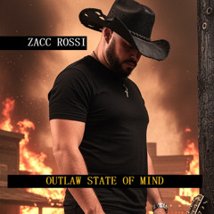 Outlaw State of Mind (Explicit Lyrics)