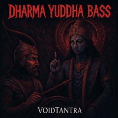 Dharma Yuddha Bass (Battle of Righteousness.Mix