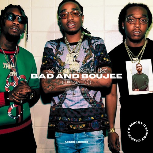 Migos X Cesco - Bad and Boujee Bomba (MIKEY C MASHUP)