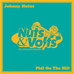Johnny Hulus - Phil On The Hill EP