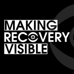 Making Recovery Visible