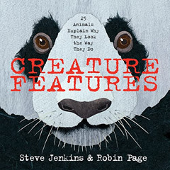 free PDF 📝 Creature Features: Twenty-Five Animals Explain Why They Look the Way They