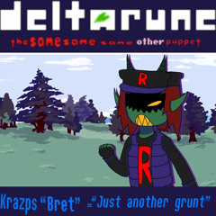 Krazps “Bret” = “Just another grunt” (Deltarune: TSSSOP [Team Rocket Edition])