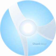 Shard:Wisp [restful mix]
