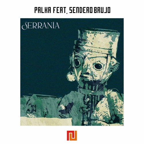 Sendero Brujo - Janpuy (Palka Remix)