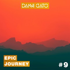 Epic Journey #9 Danni Gato
