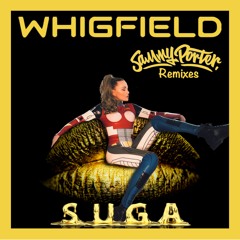 Whigfield - Suga (Sammy Porter Extended Remix) [Dirty]