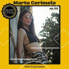 Martu Cerimelo ✰ 𝑀𝐼𝑁𝐷 𝐸𝑋𝑃𝑅𝐸𝑆𝑆𝐼𝑂𝑁 #52