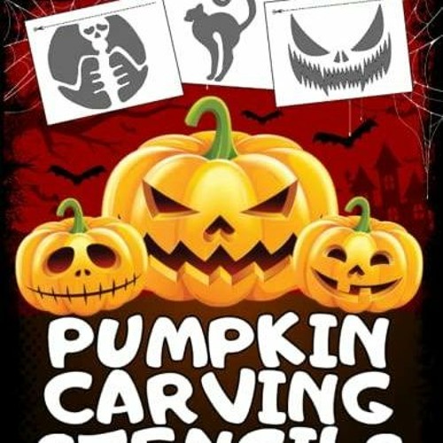 Stream episode [PDF] DOWNLOAD EBOOK Halloween Pumpkin Carving Stencils:  Unique Templates for Ca by ashtynhahn podcast | Listen online for free on  SoundCloud