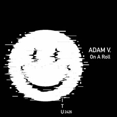 Adam V. - People Wanna Get Down [ITU2426]