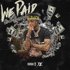 Jose Guapo - We Paid Freestyle