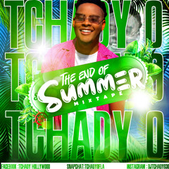 END OF SUMMER MIXPATE DJ TCHADYO
