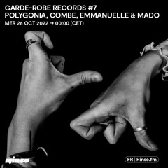 Garde-Robe Records #7 : Polygonia, Combe, Emmanuelle & Mado - 26 Octobre 2022