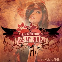 Kiss My House! Best Of 2011