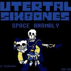 [outertale sixbones made by: megalowaslime] space anomaly
