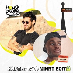 House People Radioshow @Hosted by MiNNt Edit (Guest Mix: Jacssen) 🎵🇨🇦