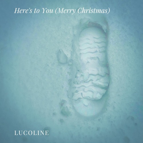 Here's to you (Merry Christmas)