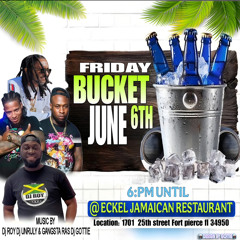 BUCKET FRIDAY DJ ROY EARLY JUGGLING  06.07.25 LIVE AUDIO