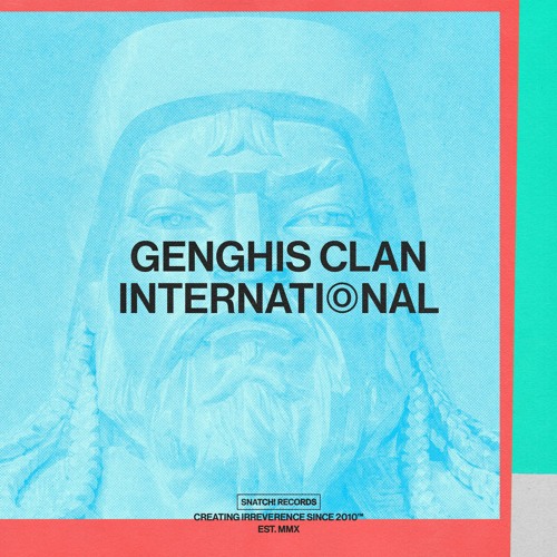 02 Genghis Clan - Selecta (Original Mix) [Snatch! Records]
