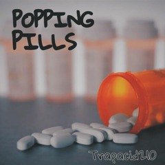 POPPING PILLS