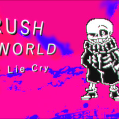 [ CrushWorld - OST ] My Lie Cry -aytanner Style Remix-