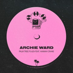 Archie Ward - Palm Tree Plaza (Feat. Hannah Crane) [Online Songs]