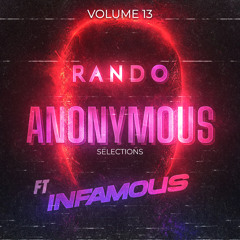 ANONYMOUS SELECTIONS MIXTAPE VOL13 FT INFARMOUS