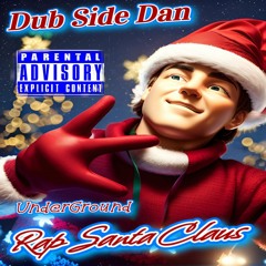 Underground Rap Santa claus