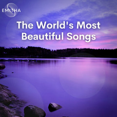 The World's Most Beautiful Songs