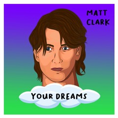 Your Dreams