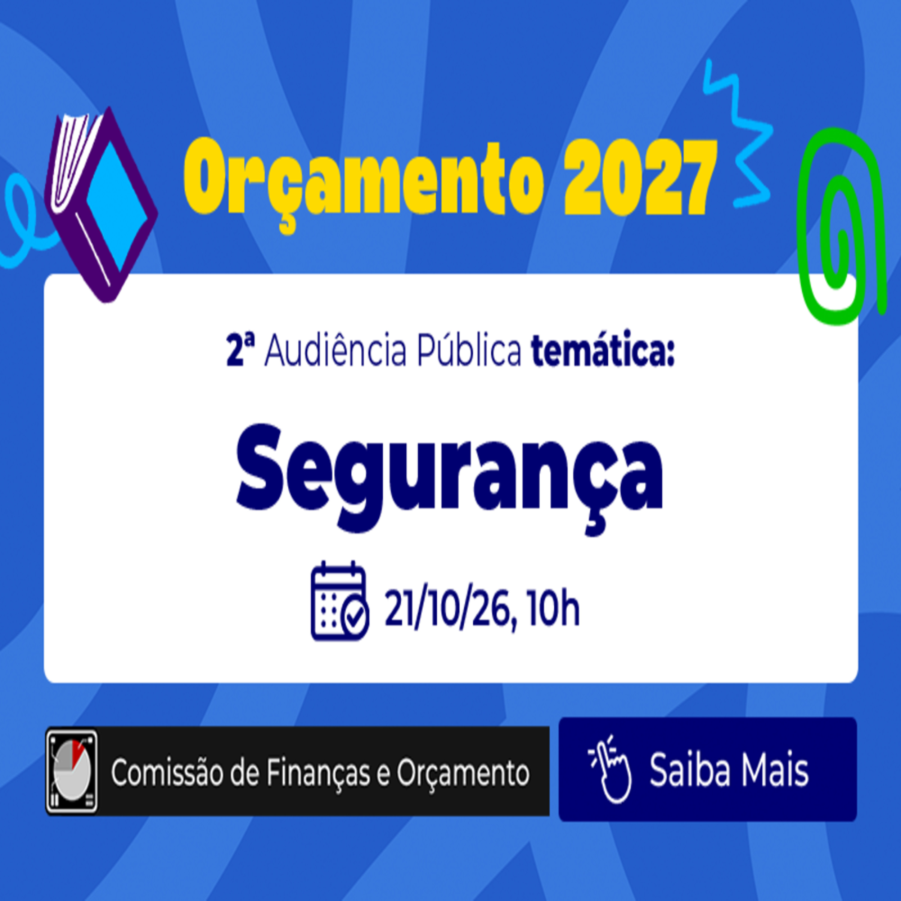15.10.2026 = RECURSOS PARA SEGURANÇA E GCM SERÃO DEBATIDOS EM NOVA AUDIÊNCIA PÚBLICA DO ORÇAMENTO 2027