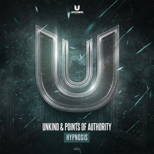 Unkind & Points Of Authority - Hypnosis