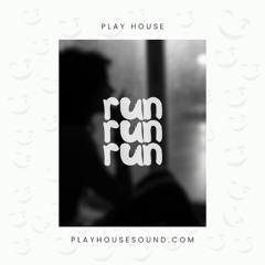 Run Run Run