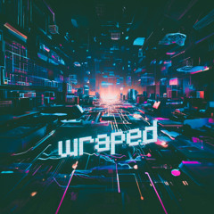 WRAPED
