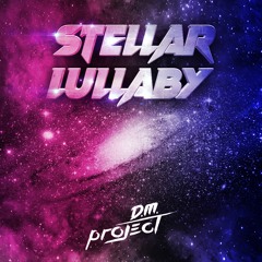 Stellar Lullaby (Free download)