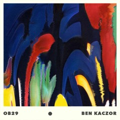 On Board Music - Mix Series - Ben Kaczor OB29