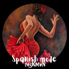 PASKMAN - SPANISH MODE (ORIGINAL MIX)