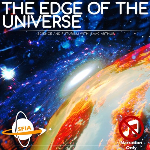 The Edge Of The Universe (Narration Only)