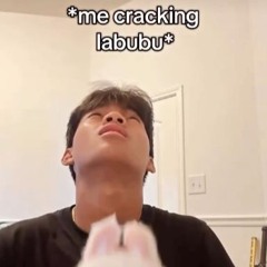 CRACKING LABUBU FT. TLK TEVRIEN & SNOS [ONEXVN]
