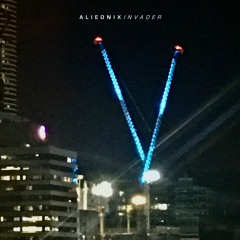 Alieonix - Invader (Single Mix)