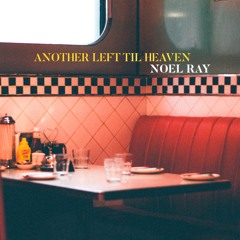 Another Left Til Heaven