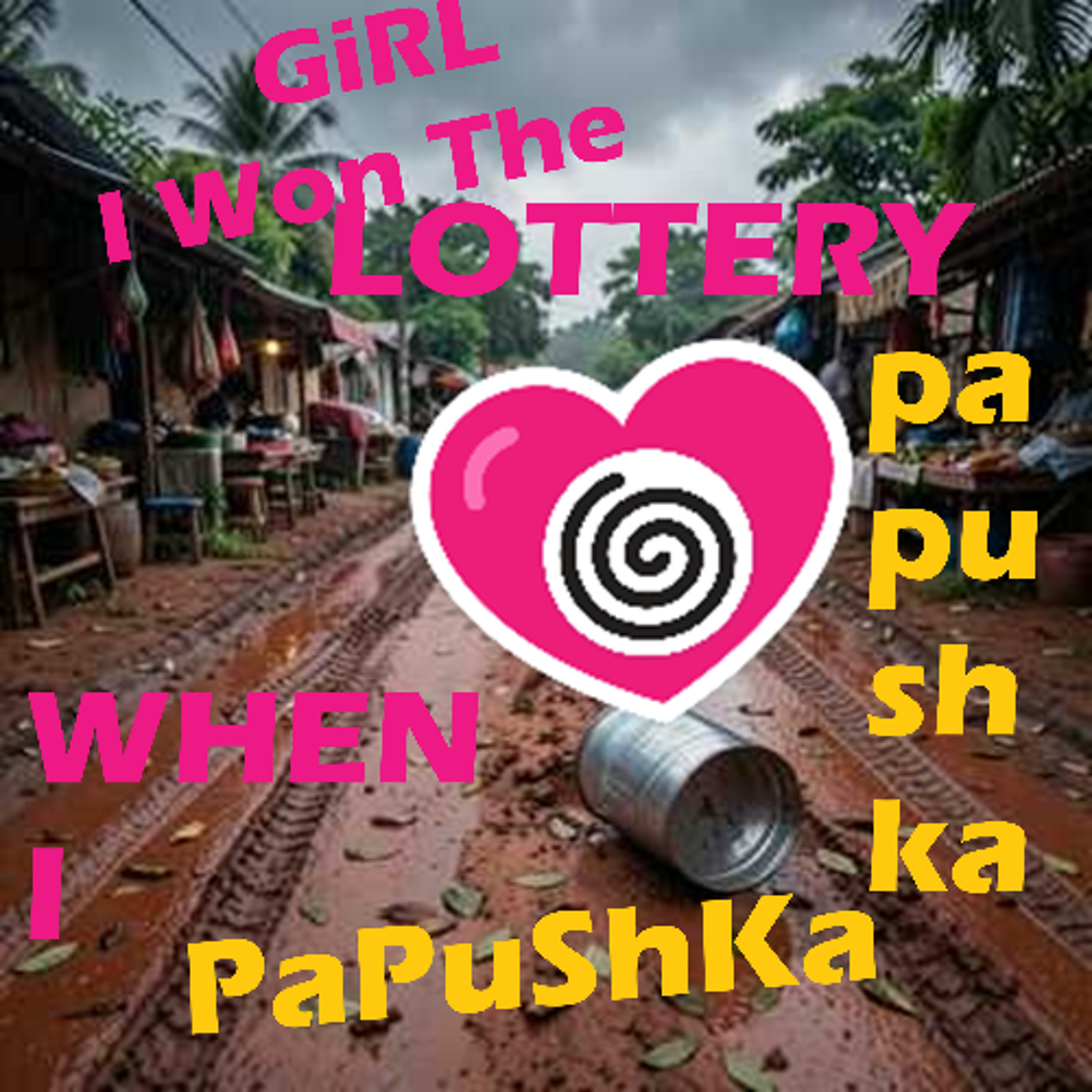 Girl i Won The Lottery When I episode artwork