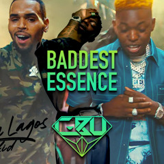Yung Bleu, Chris Brown & 2 Chainz x Wizkid - Baddest (C-Bu 'Essence' Blend)