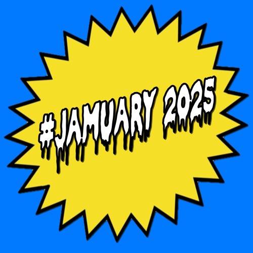 #Jamuary2025